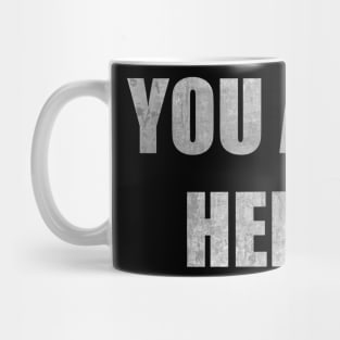 You Are Here Mug